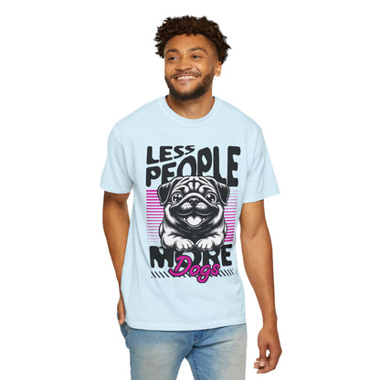 FPD - Less People More Dogs T-Shirt | Cute Pug Introvert Graphic Tee | Funny Pet Lover Gift Shirt