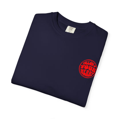 FPD - Follow Your Heart Retro Groove | Inspirational Mental Health & Self-Love Shirt