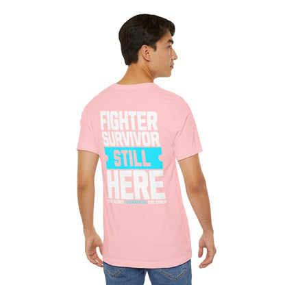 Combattant Survivant Toujours Là - T-shirt Unisexe