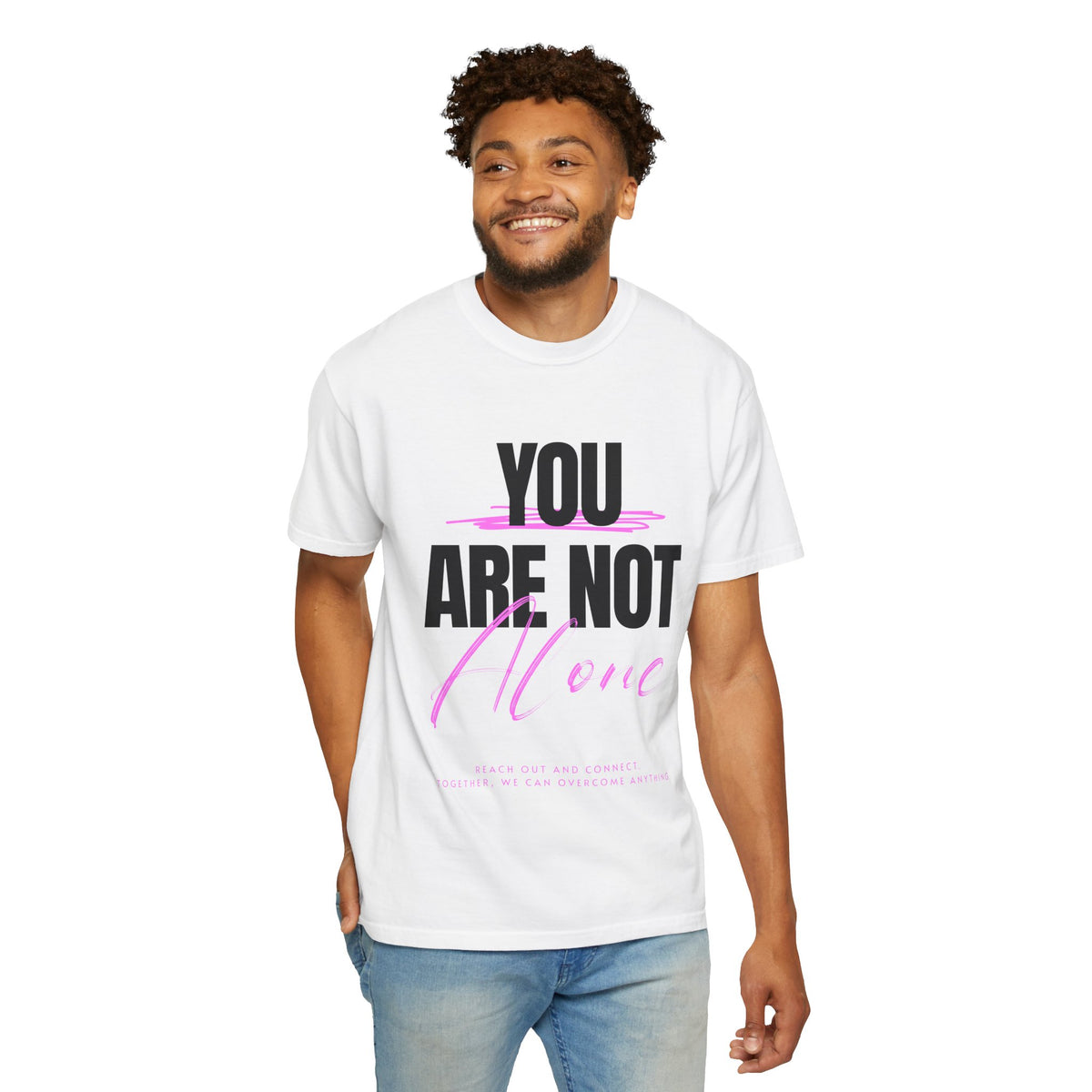 FPD - You Are Not Alone Mental Health Support Shirt | Inspirational Awareness Apparel & Overcomer Tee