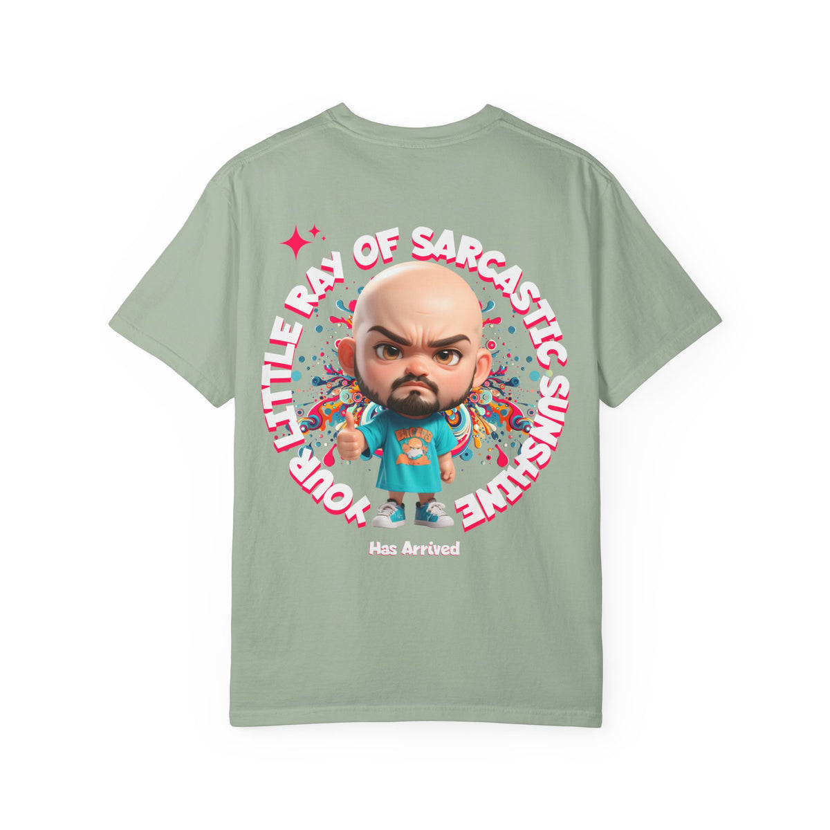 Corporate Damage™ - BPD - Funny Office Humor T-Shirt | Your Little Ray Of Sarcastic Sunshine Has Arrived Graphic Tee | Snarky Workplace Joke Shirt