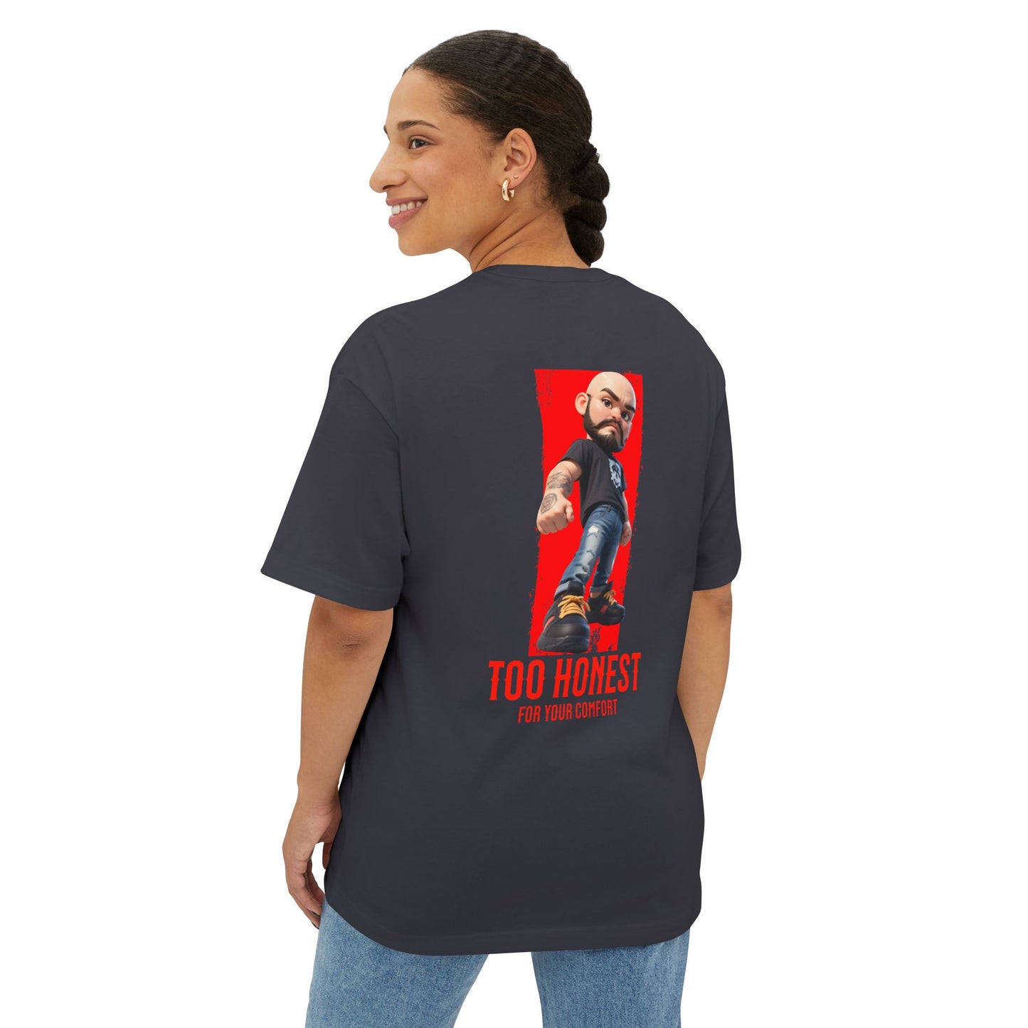 Oversized Graphic Tee – “Too Honest For Your Comfort” - BPD