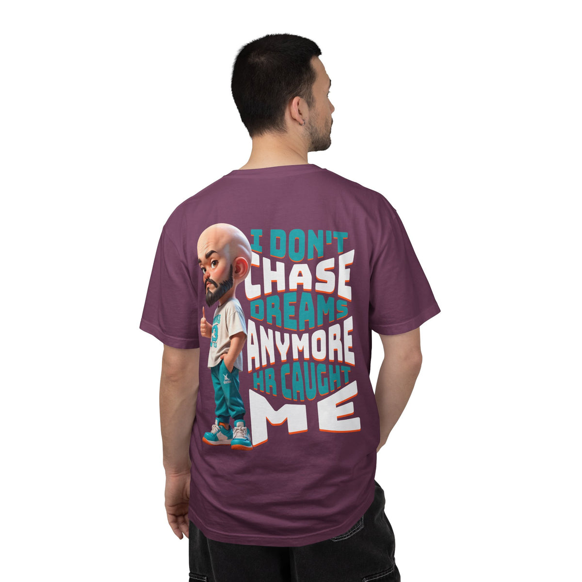 Corporate Damage™ - BPD - Funny Office Humor T-Shirt | I Don't Chase Dreams Anymore HR Caught Me Graphic Tee | Sarcastic Workplace Joke Shirt