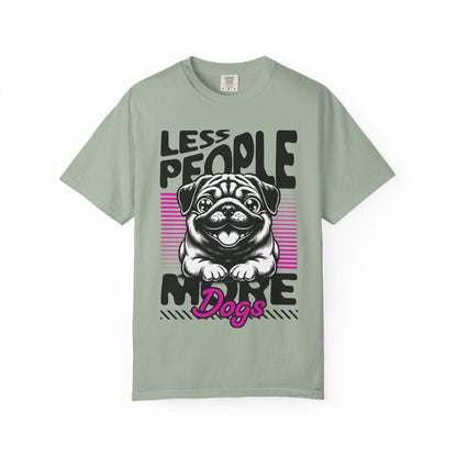 FPD - Less People More Dogs T-Shirt | Cute Pug Introvert Graphic Tee | Funny Pet Lover Gift Shirt